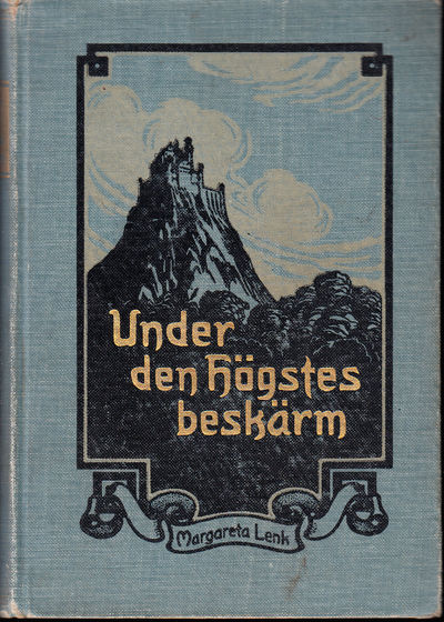 Under den högstes beskärm. En berättelse från…