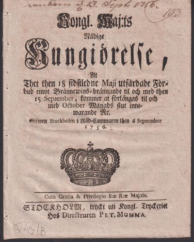 Kongl. Maj:ts Nådige Kungiörelse, At Thet then 18…