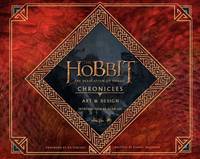 The Hobbit: the Desolation of Smaug Chronicles: Art and Design