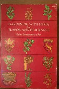 Gardening With Herbs for Flavor and Fragrance