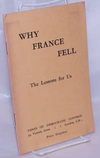 Why France Fell: The Lessons for Us