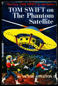 image of TOM SWIFT ON THE PHANTOM SATELLITE.