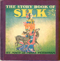 cover of The Story Book Of Silk