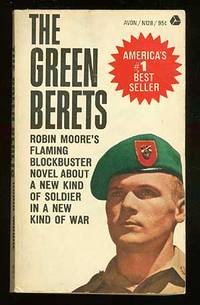 The Green Berets by MOORE, Robin - 1966