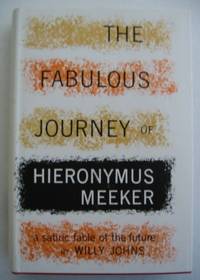 THE FABULOUS JOURNEY OF HIERONYMUS MEEKER