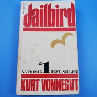 Jailbird by Kurt Vonnegut - 1979