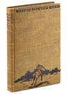 West of Powder River: Tales of the Far West Told in Narrative Verse by "Powder River" Jack H. Lee.