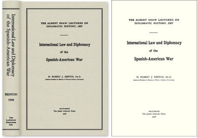 International Law and Diplomacy of the Spanish-American War