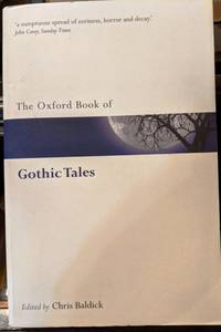 The Oxford Book Of Gothic Tales - Used Books