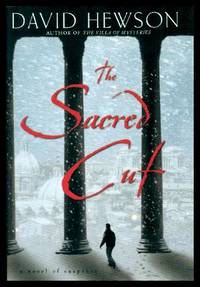 THE SACRED CUT - A Detective Nic Costa Mystery by David Hewson
- Hardcover
- Book Club Edition
- 2005
- from W. Fraser Sandercombe (SKU: 220140)