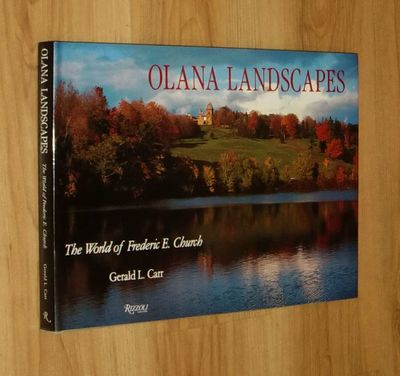 Olana Landscapes: The World of Frederic E. Church.