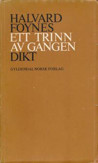 Ett trinn av gangen. Dikt.