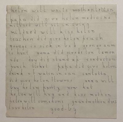 [BLINDNESS / LITERATURE]. [EXTREMELY EARLY SIGNED HELEN KELLER AUTOGRAPH LETTER, WRITTEN TO HER MOTHER]. "helen will write mother letter / papa did give helen medicine" [...]