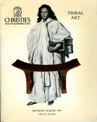 Christie&#039;s Tribal Art Sale : 23 June 1986 by The Editor - 1986