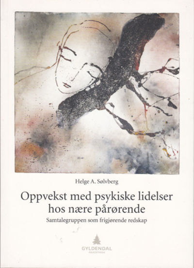 Oppvekst med psykiske lidelser hos nære…