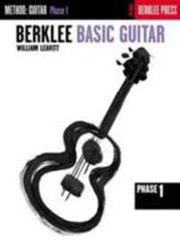 Berklee Basic Guitar : Phase 1