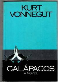 Galapagos by Vonnegut, Kurt - 1985