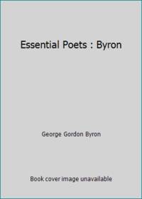Essential Poets : Byron