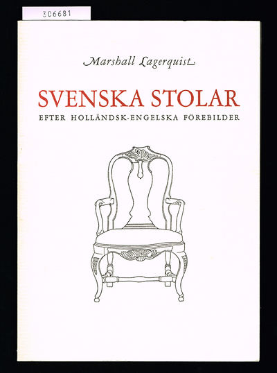 Svenska stolar efter holländsk-engelska…