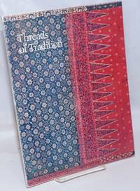 image of Threads of Tradition: Textiles of Indonesia and Sarawak