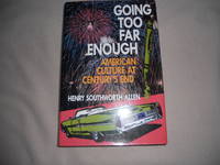 Going Too Far Enough by Henry Southworth Allen - Hardcover - from Rose of Sharon Books (SKU: 8)