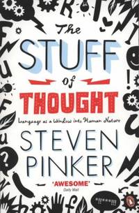 The Stuff of Thought: Language as a Window Into Human Nature (Penguin Press Science)