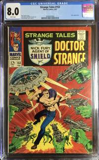 STRANGE TALES No. 153 (Feb. 1967) - Steranko S.H.I.E.L.D. & Doctor Strange - CGC Graded 8.0...