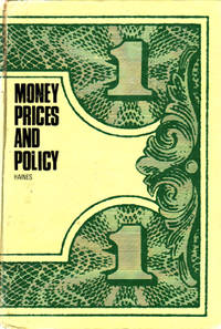 Money  Prices and Policy