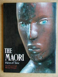 The Maori: Heirs of Tane