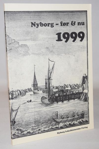 Nyborg - før & nu 1999.