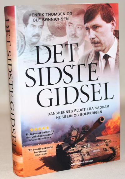 Det sidste gidsel - Danskernes flugt fra Saddam…