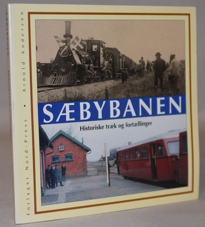Sæbybanen - Historiske træk og fortællinger.
