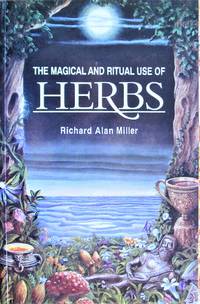 image of The Magical and Ritual Use of Herbs