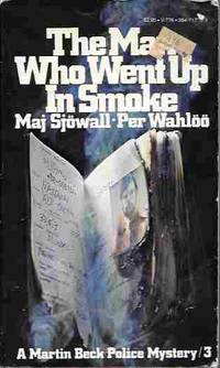 image of The Man Who Went Up in Smoke (A Martin Beck Police Mystery #3)