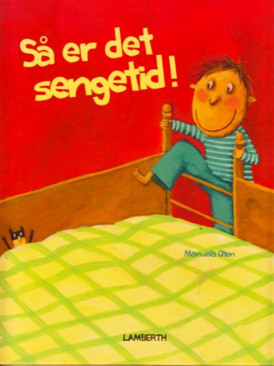 Så er det sengetid!