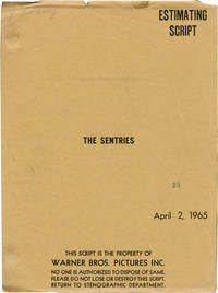 The Sentries (Original screenplay for an unproduced film)