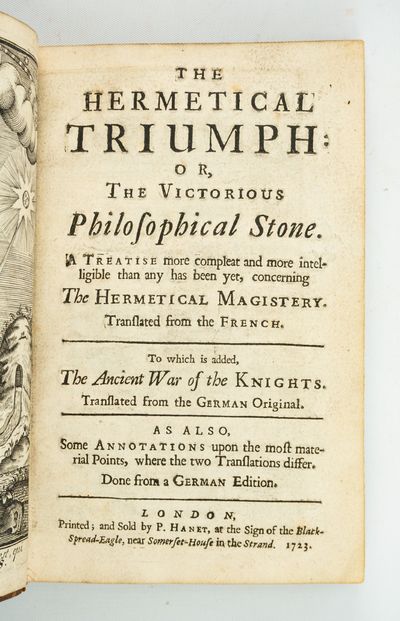 THE HERMETICAL TRIUMPH: OR, THE VICTORIOUS PHILOSOPHICAL STONE
