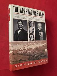 cover of The Approaching Fury: Voices of the Storm, 1820-1861 (SIGNED 1ST)
