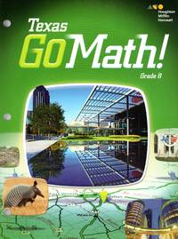 image of Texas Go Math Student Interactive Worktext Grade 8