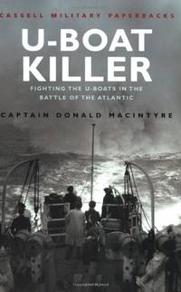 U-Boat Killer (Cassell Military Paperbacks)