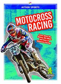 Action Sports: Motocross Racing by ,K.,A. Hale