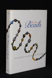 The History of Beads; From 30,000 B.C. to the Present by Lois Sherr Dubin - 1987