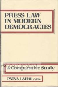 PRESS LAW IN MODERN DEMOCRACIES, A COMPARATIVE STUDY