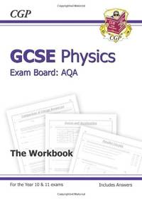 GCSE Physics AQA Workbook incl Answers - Higher (A*-G course)
