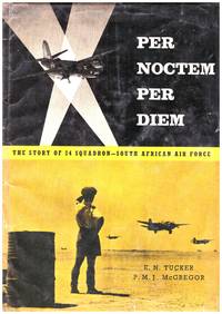 PER NOCTEM PER DIEM by TUCKER, E N  and  P M J McGREGOR - 1961