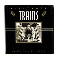 Hollywood Trains  - 1st Edition/1st Printing