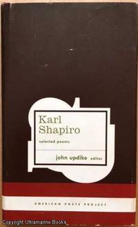 image of Karl Shapiro, Selected Poems