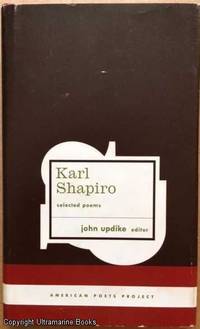 Karl Shapiro, Selected Poems