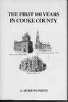 The First 100 Years in Cooke County.