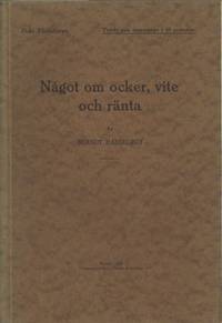 Något om ocker, vite och ränta.